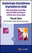 Sophrologie caycédienne et pression du doigt - Paul Vern - broché