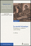 Le monde britannique - Religions et cultures (1815-1931)