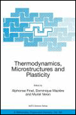 Thermodynamics, microstructures and plasticity