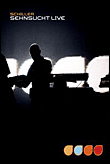 Sehnsucht live