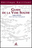 Guide de la voie soufie - Salaheddin Ali Nader Shah Angha - Livre CD