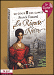 La régente noire