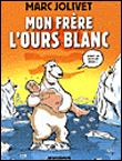 Mon frère l'ours blanc