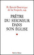 Prêtres du seigneur dans son Eglise