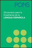 Pons diccionario para la ensenanza de la lengua espanola