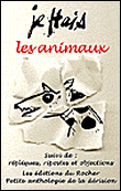 Je hais les animaux