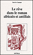Le rêve dans le roman africain et antillais