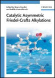 Catalytic asymmetric friedel-crafts alkylations