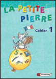 La petite pierre 1. cahier d'activités