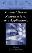 Ordered porous nanostructures and applications