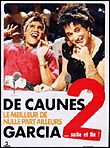 De Caunes/Garcia - Le Meilleur de Nulle Part Ailleurs - Volume 2