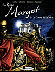 La Reine Margot - tome 3 Le Comte de la Mole