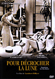 Pour décrocher la Lune