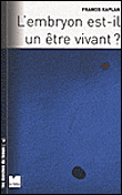 L'embryon est-il un être vivant ?