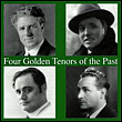 Four golden tenors of the past
