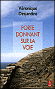 Portes donnant sur la voie