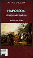 Napoléon, le faux pas espagnol