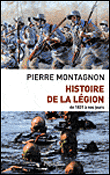 Histoire de la légion - Pierre Montagnon - (donnée non spécifiée)