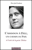 L'abandon à Dieu, un chemin de paix