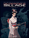Les chroniques de Sillage T05 Vol 5