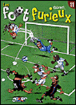 Foot furieux