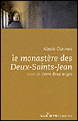 Le monastere des deux-saints-jean - Alexis Curvers - broché