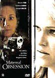 Maternal obsession