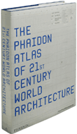 The Phaidon atlas of 21st century world architecture