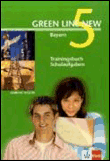 Green line new 5. trainingsbuch schulaufgaben. bayern