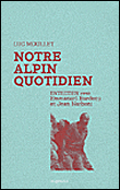 Notre alpin quotidien