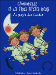 La Sorcière Camomille et les Trois Petites Soeurs au pays des contes - 1