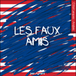 Les faux amis - Jean Aymard - broché