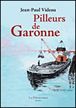 Pilleurs de Garonne