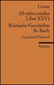Ab urbe condita. liber xxvi / römische geschichte. 26. buch