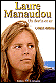 Laure Manaudou, un destin en or - 1