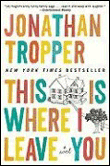 This is where I leave you - Jonathan Tropper - Poche