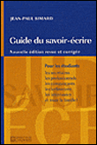 Guide du savoir ecrire