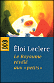Le royaume de Dieu révélé aux petits