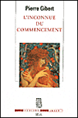 L'inconnue du commencement