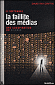 11 septembre, la faillite des médias