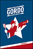 Gordo, un singe contre l´Amérique