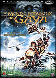 Le Monde fabuleux de Gaya DVD