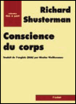 Conscience du corps - pour une soma-esthetique