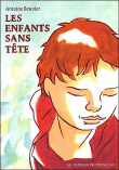 Les enfants sans tete