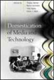 Domestication of media and technology