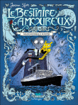 Bestiaire amoureux T02 Mademoiselle Soupir