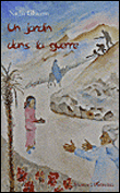 Un jardin dans la guerre