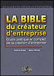 La bible du créateur d'entreprise - Henry Pironin - broché