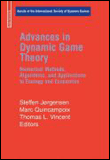 Advances in dynamic game theory and applications