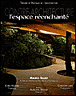 Contre-architecture, l'espace réenchanté